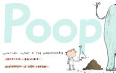 Poop: A Natural History of the Unmentionable cover