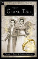 The Grand Tour, or, The Purloined Coronation Regalia cover