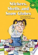 Stickers, Shells, and Snow Globes cover