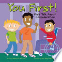 You First! Kids Talk About Consideration cover