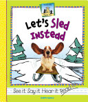 Let's Sled Instead cover