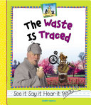 The Waste Is Traced cover