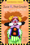 Junie B., First Grader: Boo...and I Mean It! cover