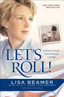 Let's Roll! Ordinary People, Extraordinary Courage cover