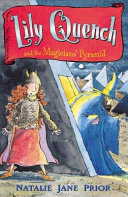 Lily Quench and the Magicians' Pyramid cover