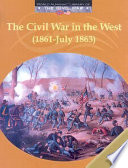 The Civil War in the West (1861-July 1863) cover