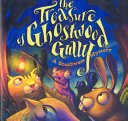 The Treasure of Ghostwood Gully: A Southwest Mystery cover