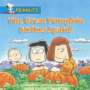 The Great Pumpkin Strikes Again! cover