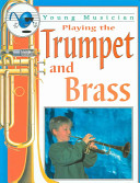 Playing the Trumpet and Brass cover