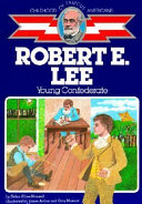 Robert E. Lee: Young Confederate cover