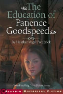 The Education of Patience Goodspeed cover