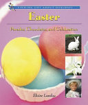 Easter: Parades, Chocolates, and Celebration cover