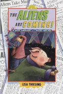 The Aliens Are Coming! cover