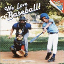 We Love Baseball! cover