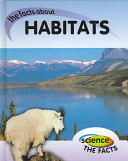 The Facts About Habitats cover
