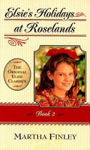 Elsie's Holidays at Roselands cover