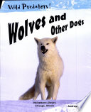 Wolves and Other Dogs cover