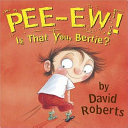 Pee-Ew! Is That You, Bertie? cover