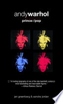 Andy Warhol: Prince of Pop cover