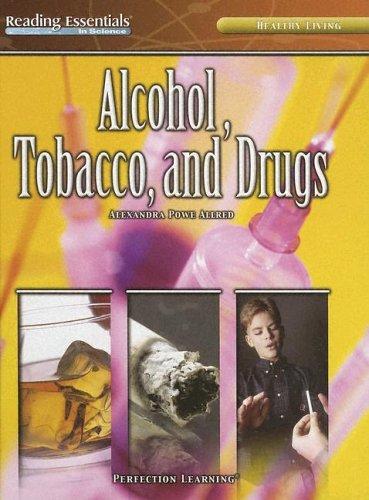 Alcohol, Tobacco, and Drugs cover