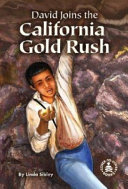 David Joins the California Gold Rush cover