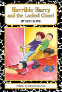 Horrible Harry and the Locked Closet cover