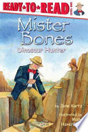 Mister Bones: Dinosaur Hunter cover