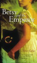 Betsy and the Emperor cover