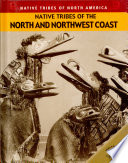 Native Tribes of the North and Northwest Coast cover