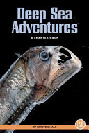 Deep Sea Adventures: A Chapter Book cover
