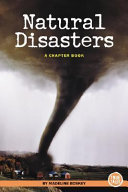 Natural Disasters: A Chapter Book cover