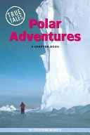 Polar Adventures: A Chapter Book cover