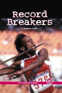 Record Breakers: A Chapter Book cover