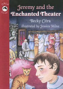 Jeremy and the Enchanted Theater cover