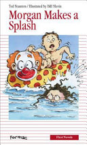 Morgan Makes a Splash cover