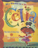 My Name Is Celia: The Life of Celia Cruz cover