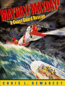 Mayday! Mayday! A Coast Guard Rescue cover