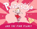 Priscilla and the Pink Planet cover