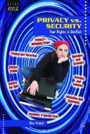 Privacy vs. Security: Your Rights in Conflict cover