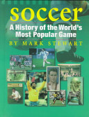Soccer: A History of the World's Most Popular Game cover
