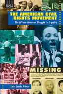The American Civil Rights Movement: The African-American Struggle for Equality cover