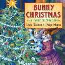 Bunny Christmas: A Family Celebration cover