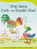 Stop Going Cock-a-Doodle-Doo! cover