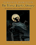 Wee Winnie Witch's Skinny: An Original African American Scare Tale cover