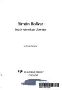 Simón Bolívar: South American Liberator cover