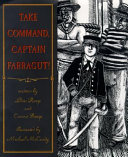 Take Command, Captain Farragut! cover