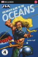 JLA: Aquaman's Guide to the Oceans cover