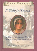 I Walk in Dread: The Diary of Deliverance Trembley, Witn- cover