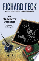 The Teacher's Funeral: A Comedy in Three Parts cover