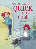 While Mama Had a Quick Little Chat cover
